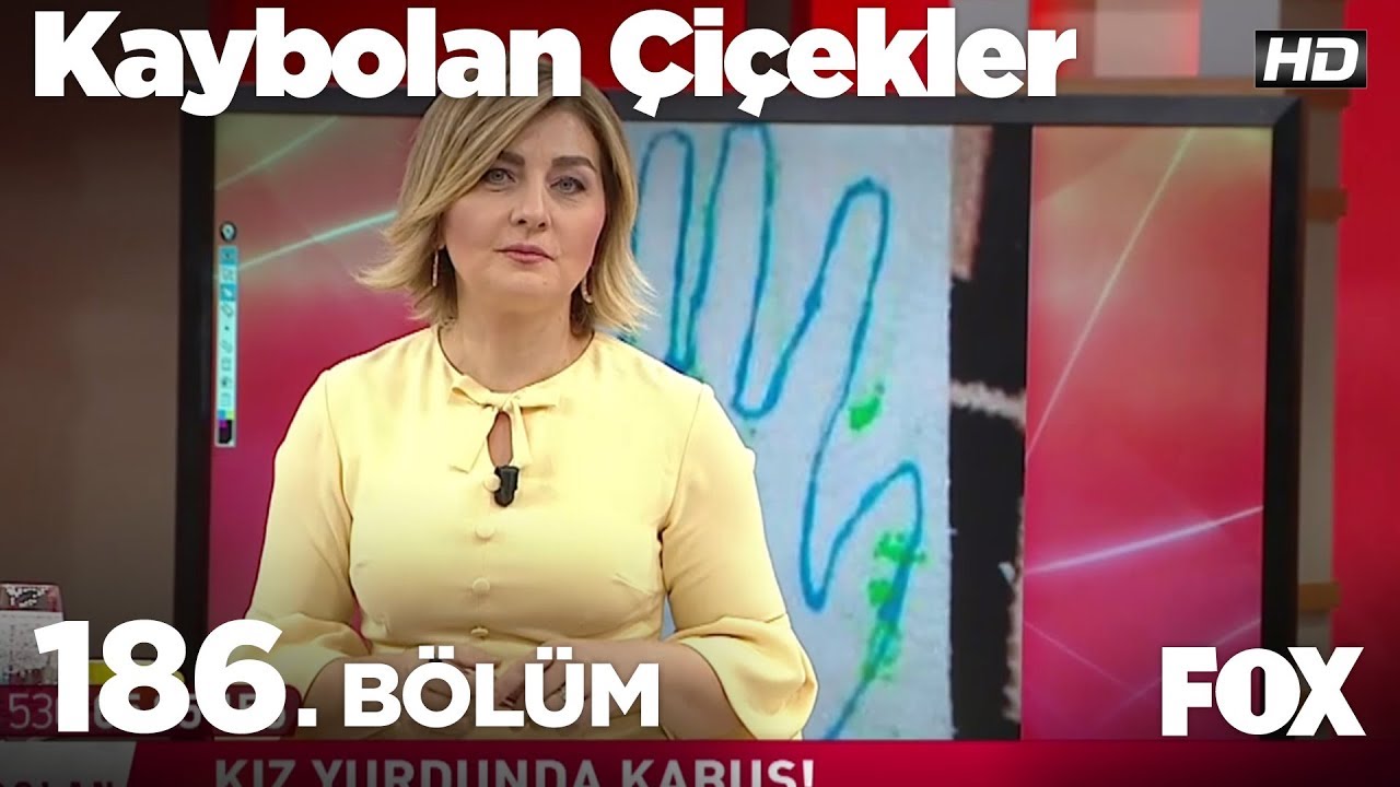 Kaybolan Çiçekler 186. Bölüm