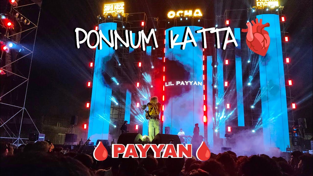 PONNUM KATTA🫀| Live Concert | Kochi | LIL PAYYAN🩸| 