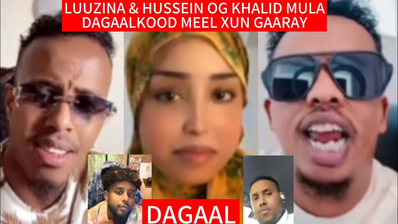 DAGAAL KA DHAX QARXAY HUSSEIN OG LUUZINA CADNAAN MODEL KHALID MULA LIVE ISKU CAAYAY