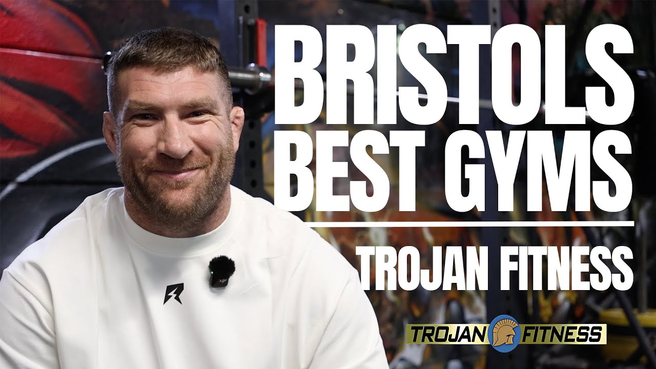 Inside Bristol’s Best Gyms | Trojan Fitness