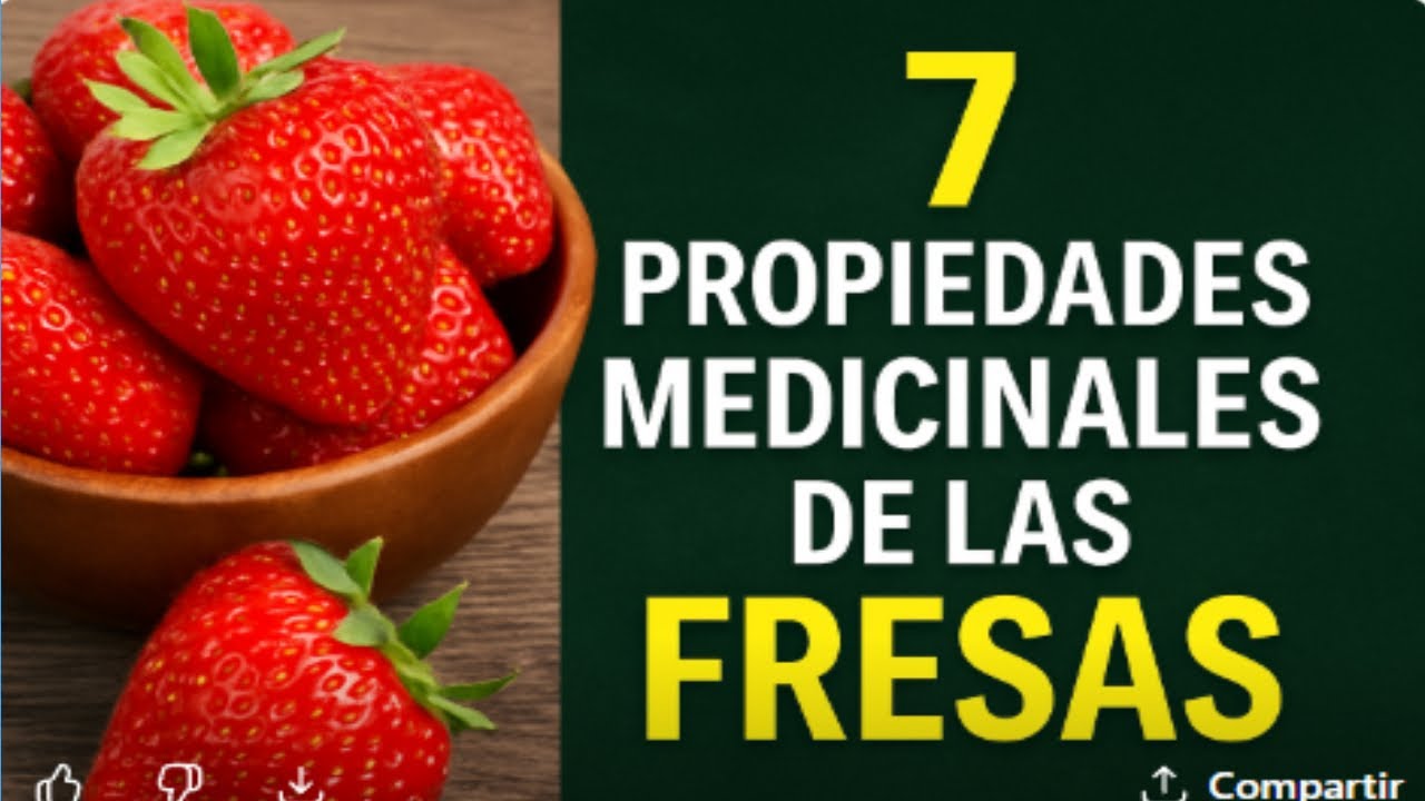 Alerta 7 propiedades medicinales de las fresas