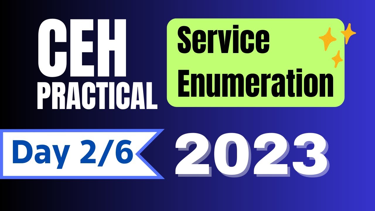 CEH Practical Exam Preparation | Service Enumeration | Day 02