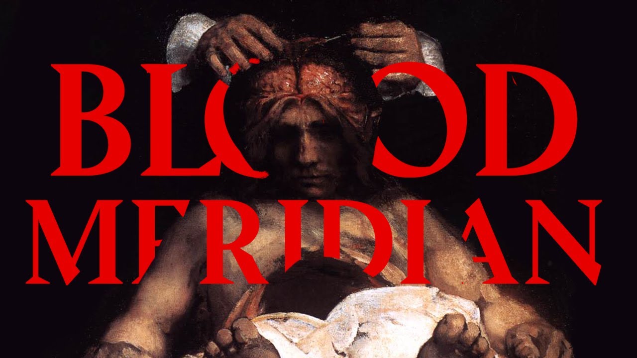 Blood Meridian Analysis