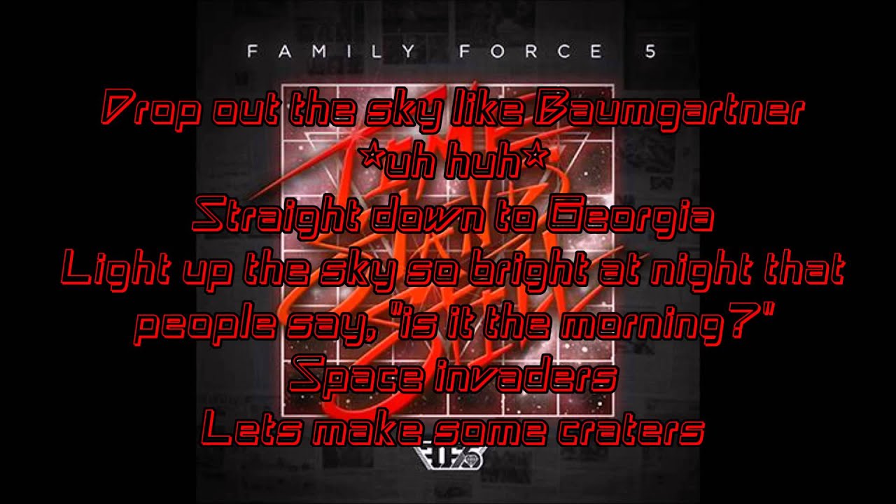 Jet Pack Kicks-Family Force 5 (lyrics)