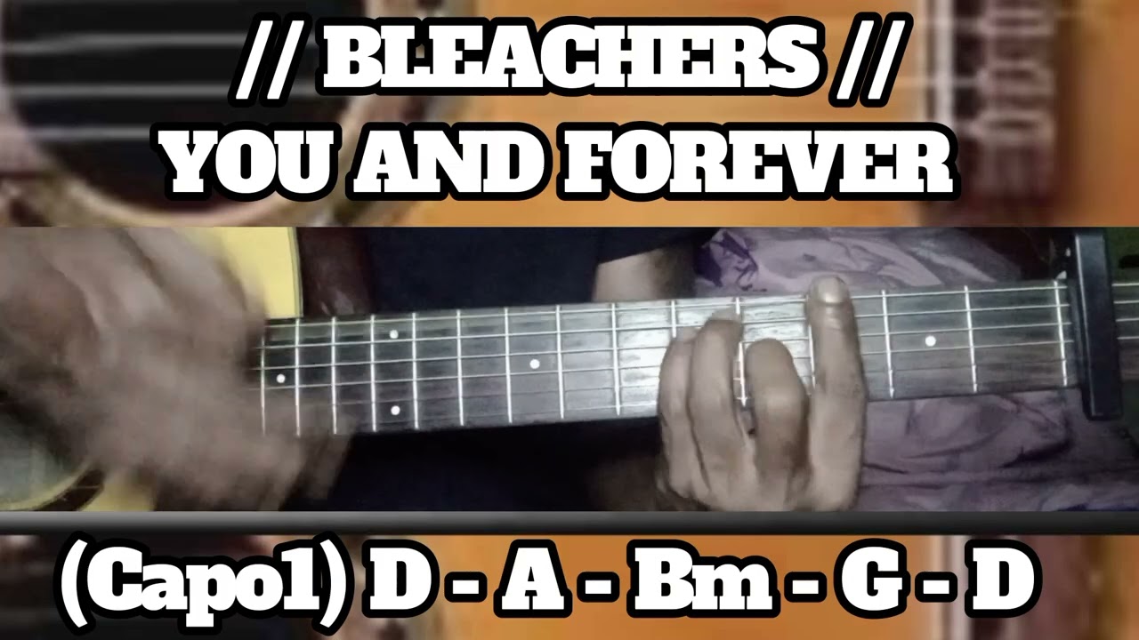 YOU AND FOREVER // BLEACHERS // SIMPLE EASY INTRO TUTORIAL GUITAR CHORDS
