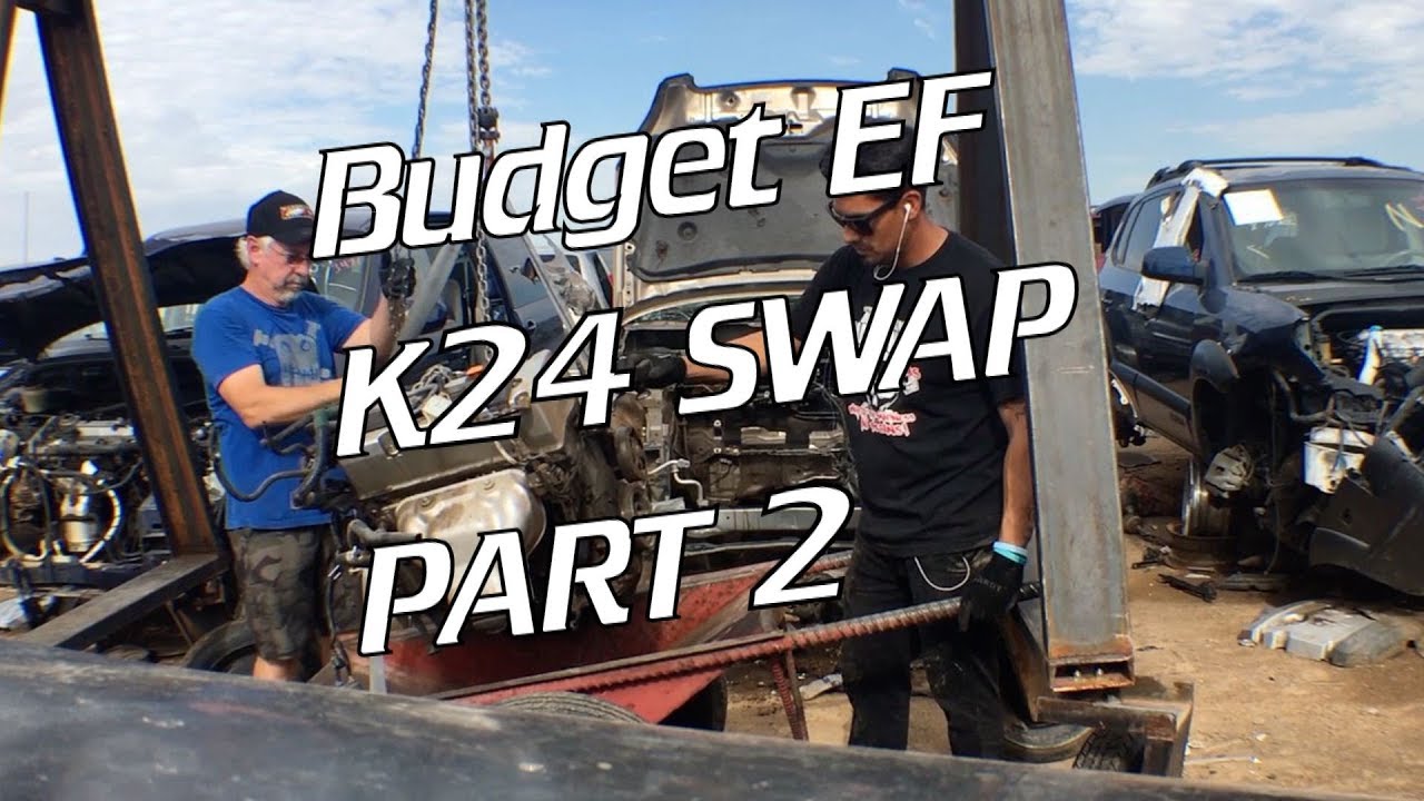$300 K24?!? Budget EF K swap Part 2