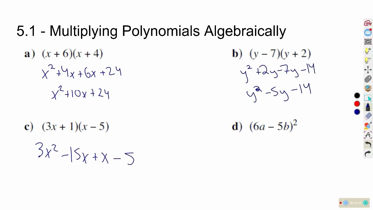 Math 10C - Polynomials Lesson 2 - Multiplying Polynomials Algebraically