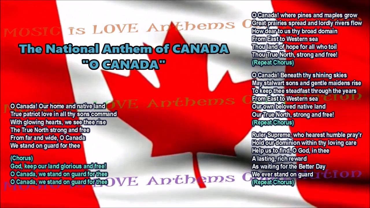 Canada National Anthem FULL VERSION w/music, vocal & lyrics, and provinces & territories  flags