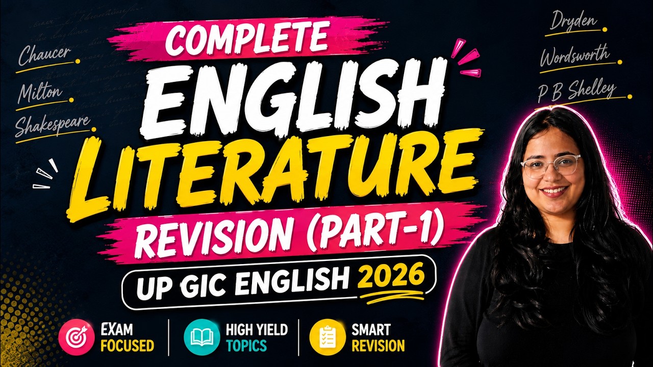 UP GIC Lecturer English 2026 | Complete English Literature Revision Part-1 | Chaucer to Wordsworth