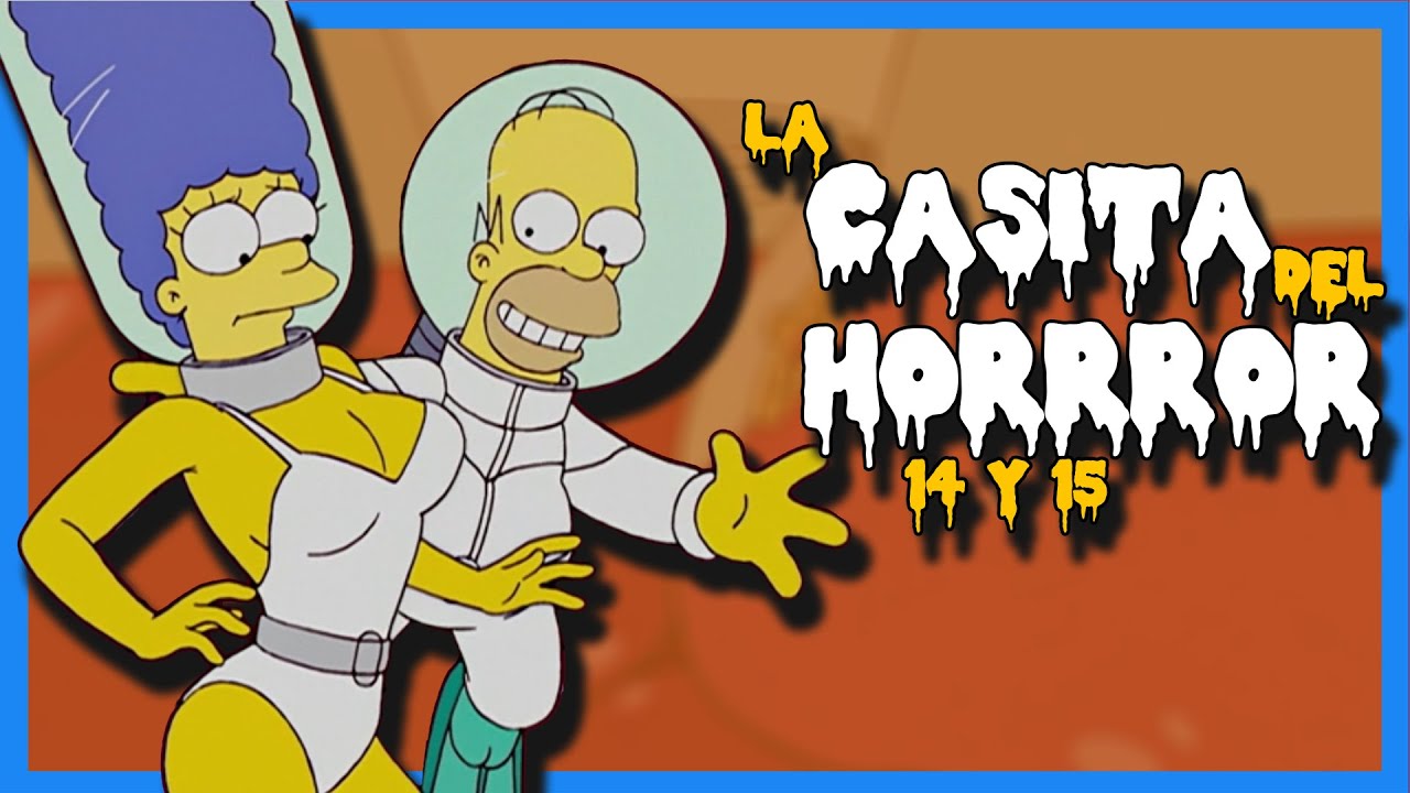 LOS SIMPSON CASITA DEL HORROR 14 Y 15
