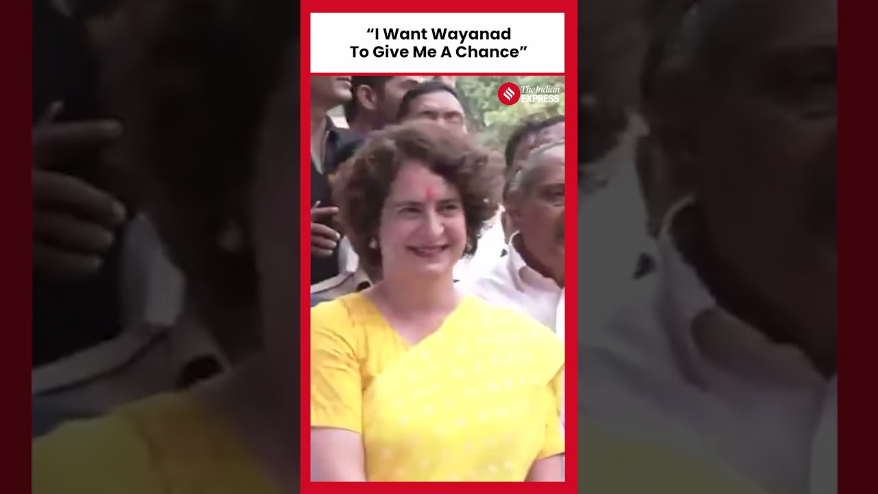 Wayanad By-Poll: Priyanka Gandhi On Her&nbsp;Expectations
