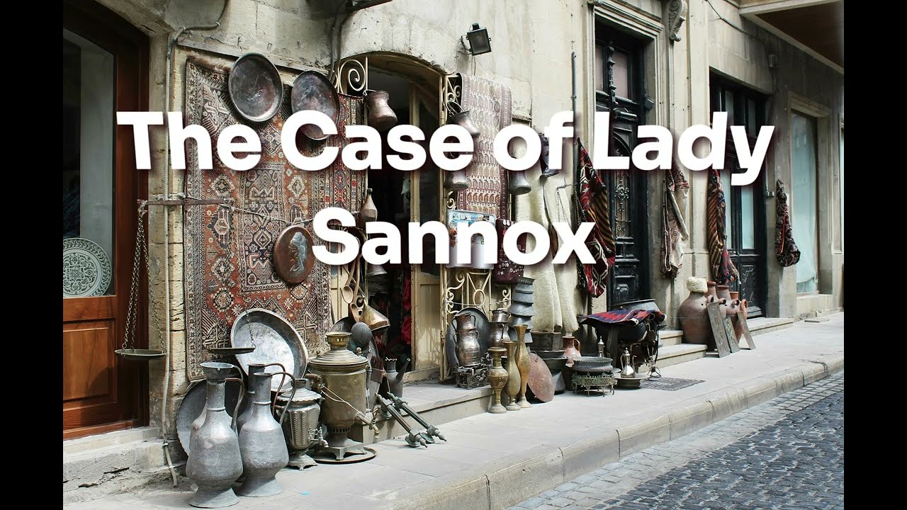 The Case of Lady Sannox - Sir Arthur Conan Doyle