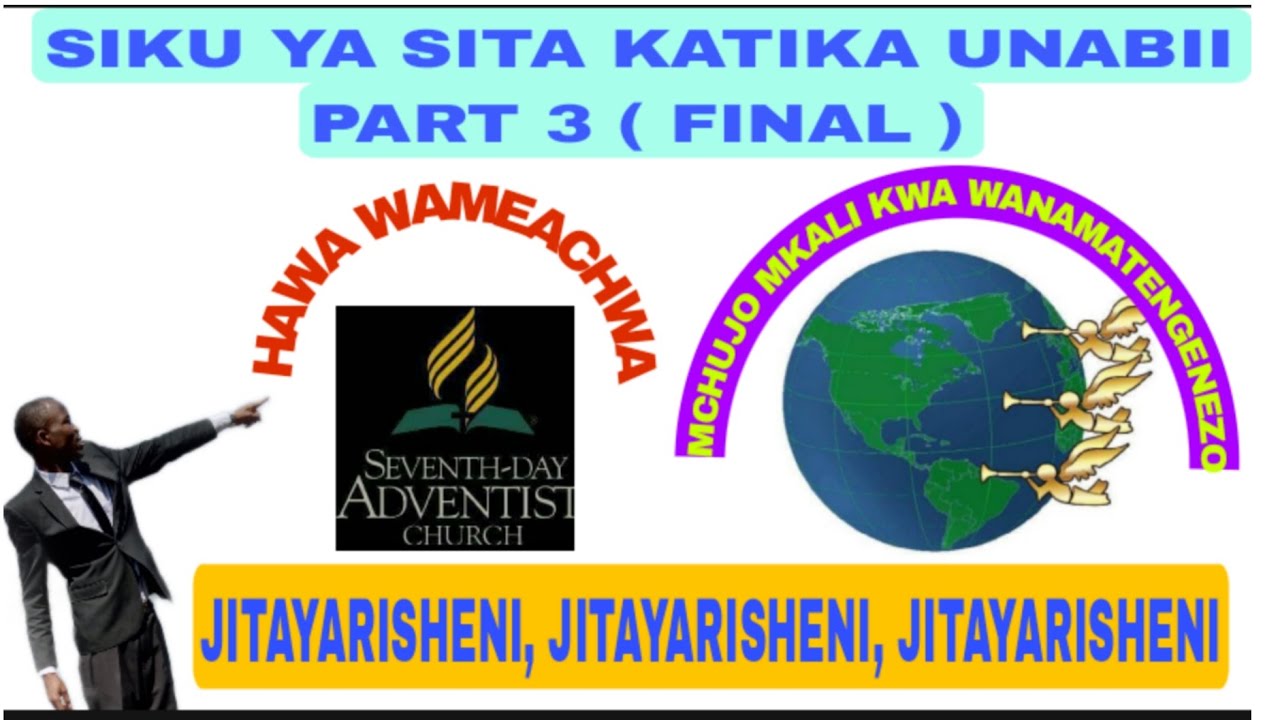 SIKU YA SITA KATIKA UNABII FINAL EPISODE ( PART 3 )