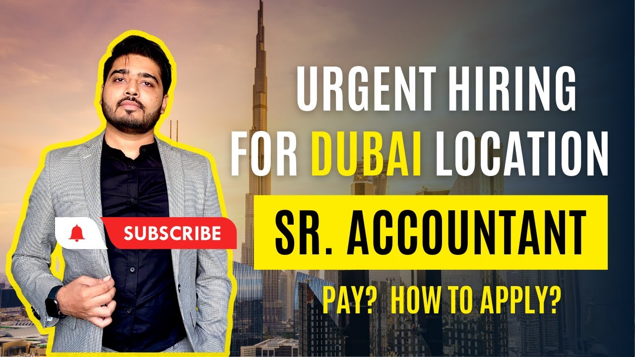 🔥 Opening for Senior Accountant | Dubai 🇦🇪 | Pay? Eligibility? | Accounting Baba