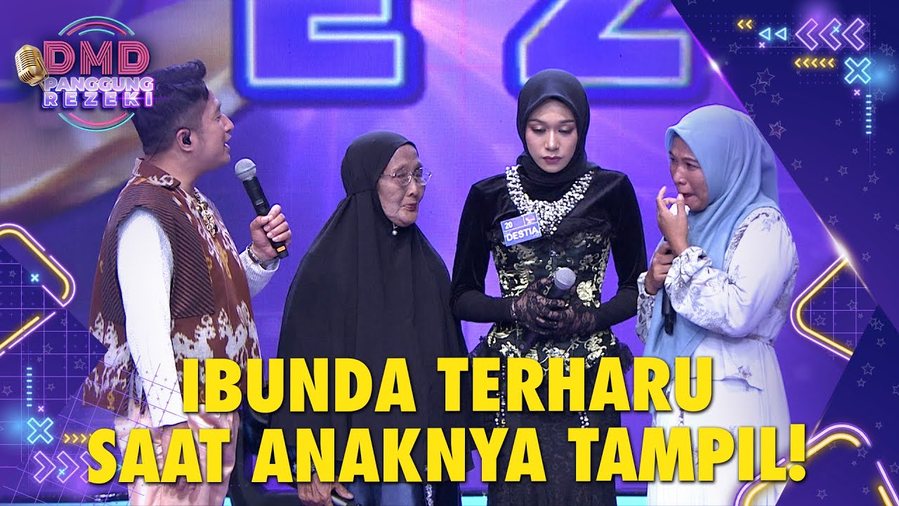 Tangis Destia Pecah di Hadapan Ibu, Berharap Ibu Panjang Umur | DMD PANGGUNG REZEKI