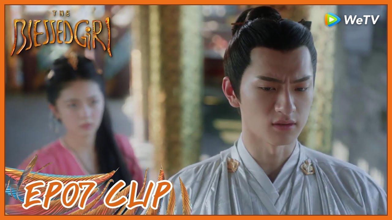 【The Blessed Girl】EP07 Clip | She lifted her skirt in front of him! | 玲珑 | ENG SUB