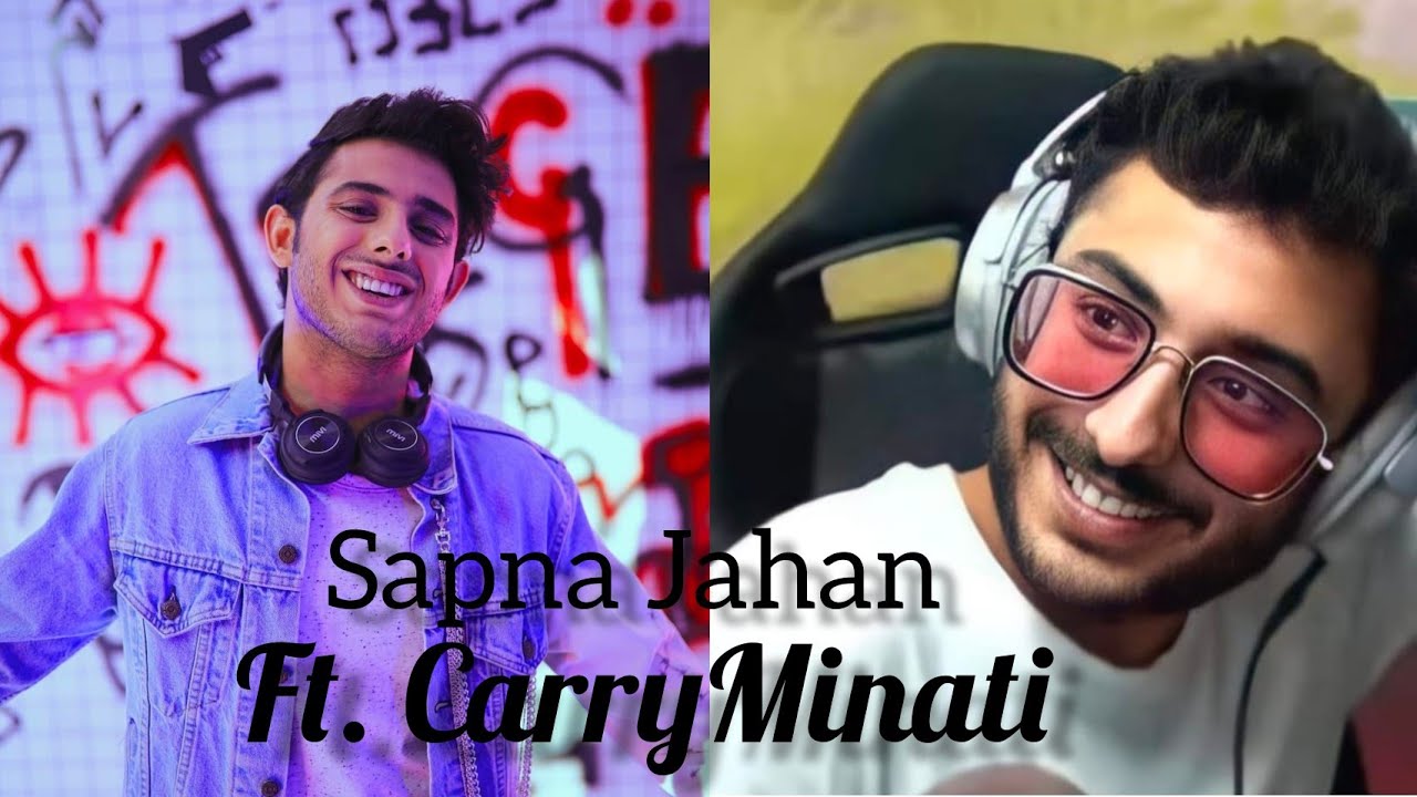 Sapna Jahan Ft. CarryMinati | Minatian Kuddi | Fanedit ❤