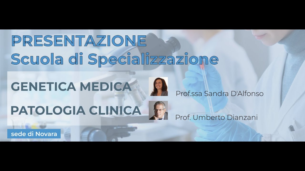 SEMINARIO - Presentazione della Scuola di Specializzazione di Genetica medica e Patologia clinica