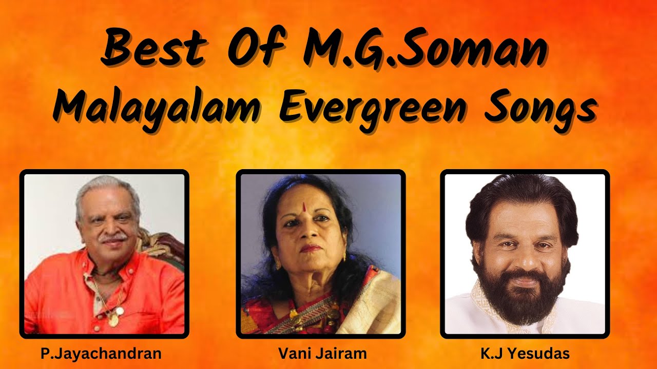 Best of M.G.Soman Malayalam Evergreen Songs | Vani Jairam | KJ Yesudas Hits | Malayalam Hits Jukebox