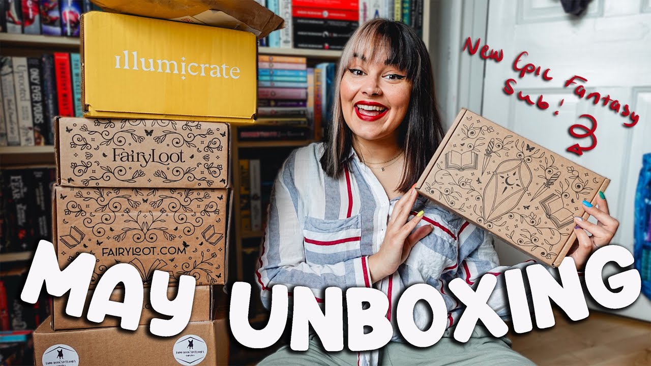May Book Unboxing! Fairyloot, Illumicrate, Special Editions, ARCs & Bookish Candles  ✨ 2025