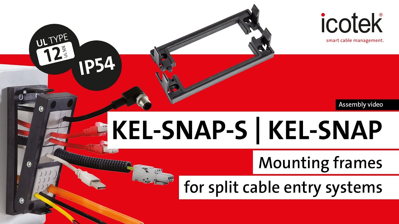 Mounting frames for split cable entry systems KEL-SNAP(-S) | Assembly | icotek