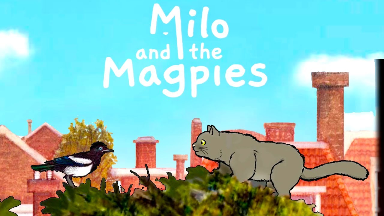 Добрая игра про кота -  Майло и Сороки (Milo and the Magpies)