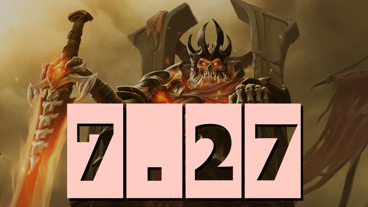Dota 2  Патч 7.27 - Первый Этап