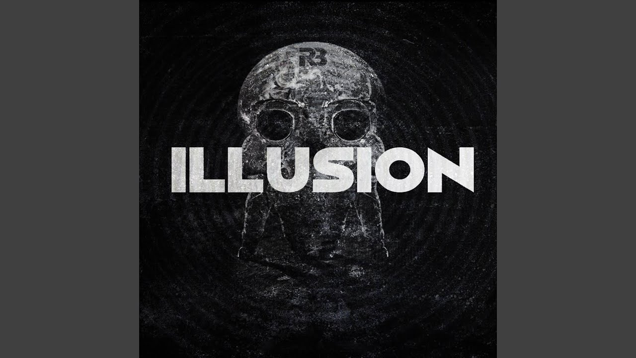 ILLUSION