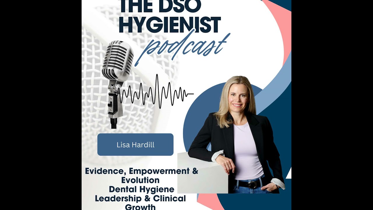 Evidence, Empowerment & Evolution Dental Hygiene Leadership & Clinical Growth