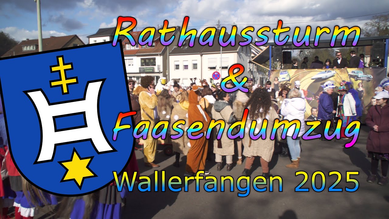 Wallerfangen Faasendumzug & Rathausstürmung 2025 Landkreis Saarlouis