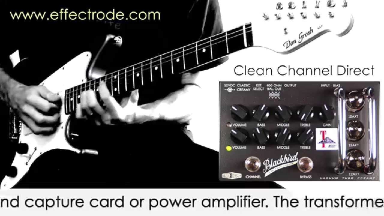 Effectrode Blackbird Preamp