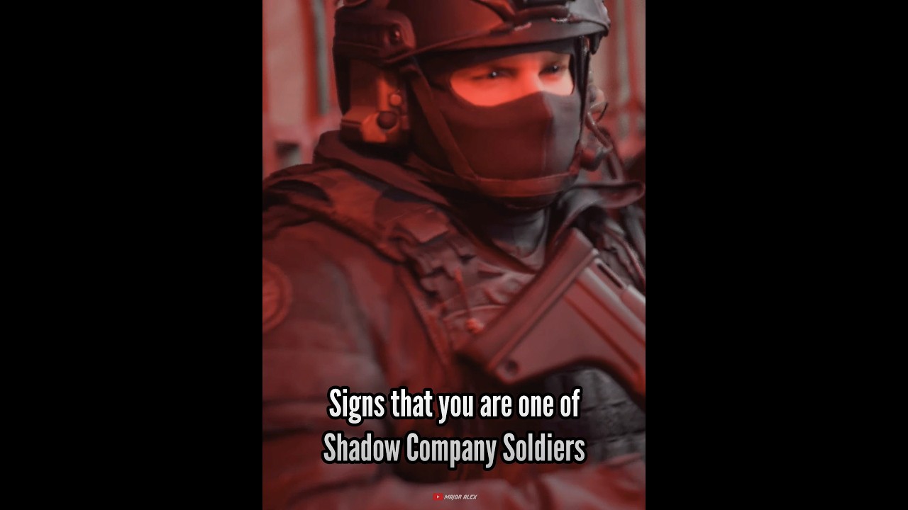 Signs that you are a shadow company soldier #callofduty