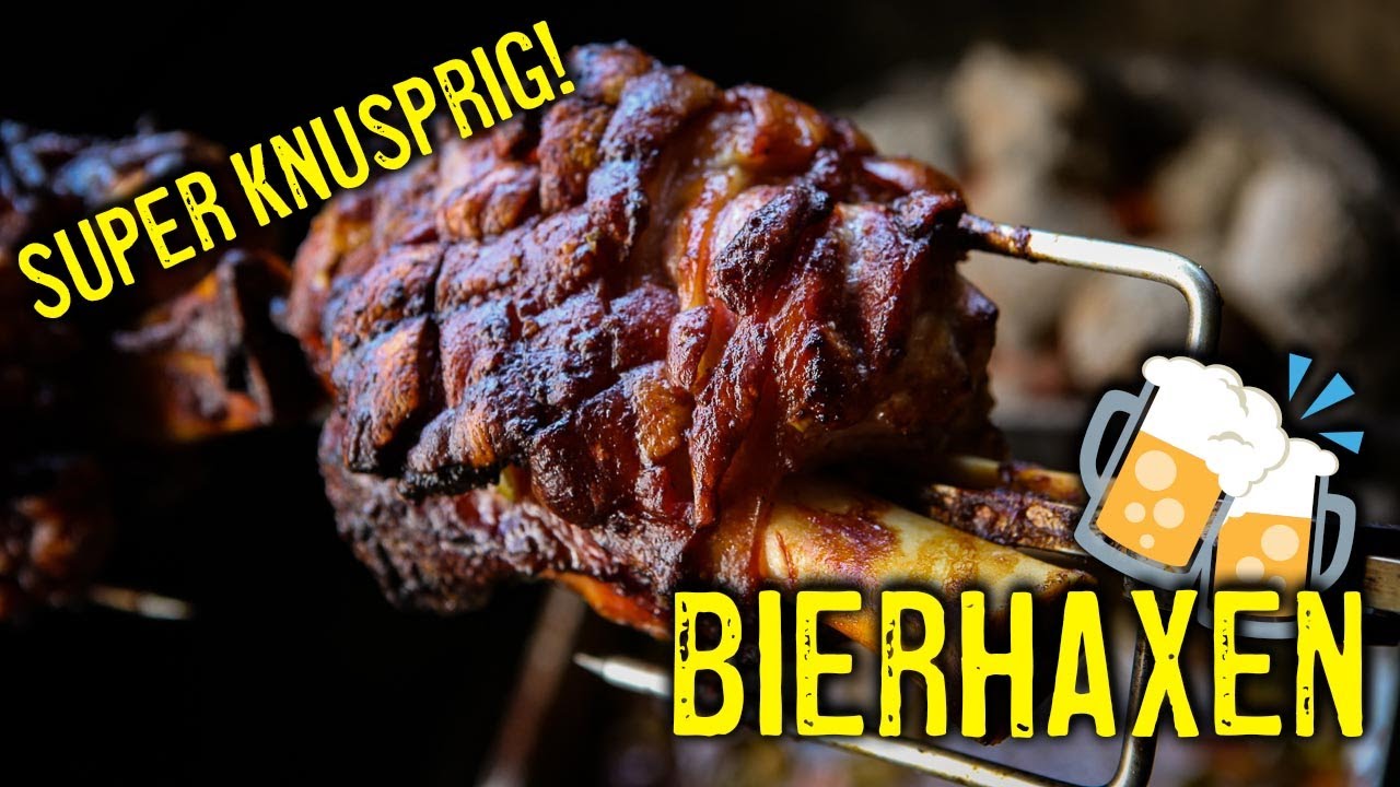 🍖 Haxen vom Grill / Extrem knusprig und super lecker! BIERHAXEN vom Drehspieß! 💥