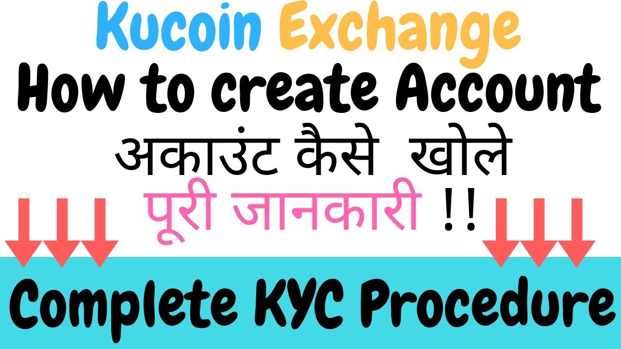 How to Create KuCoin Exchange Account | Complete KYC procedure | KuCoin Exchange for beginner
