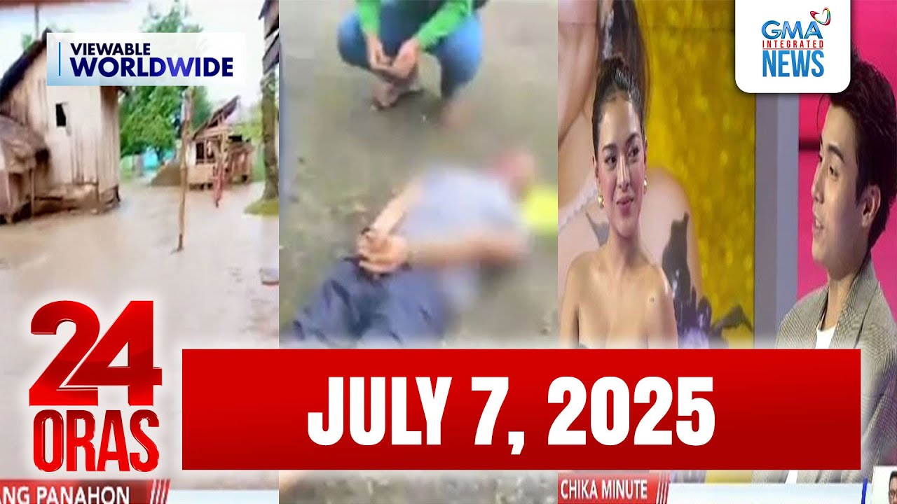 24 Oras Express: July 07, 2025 [HD]