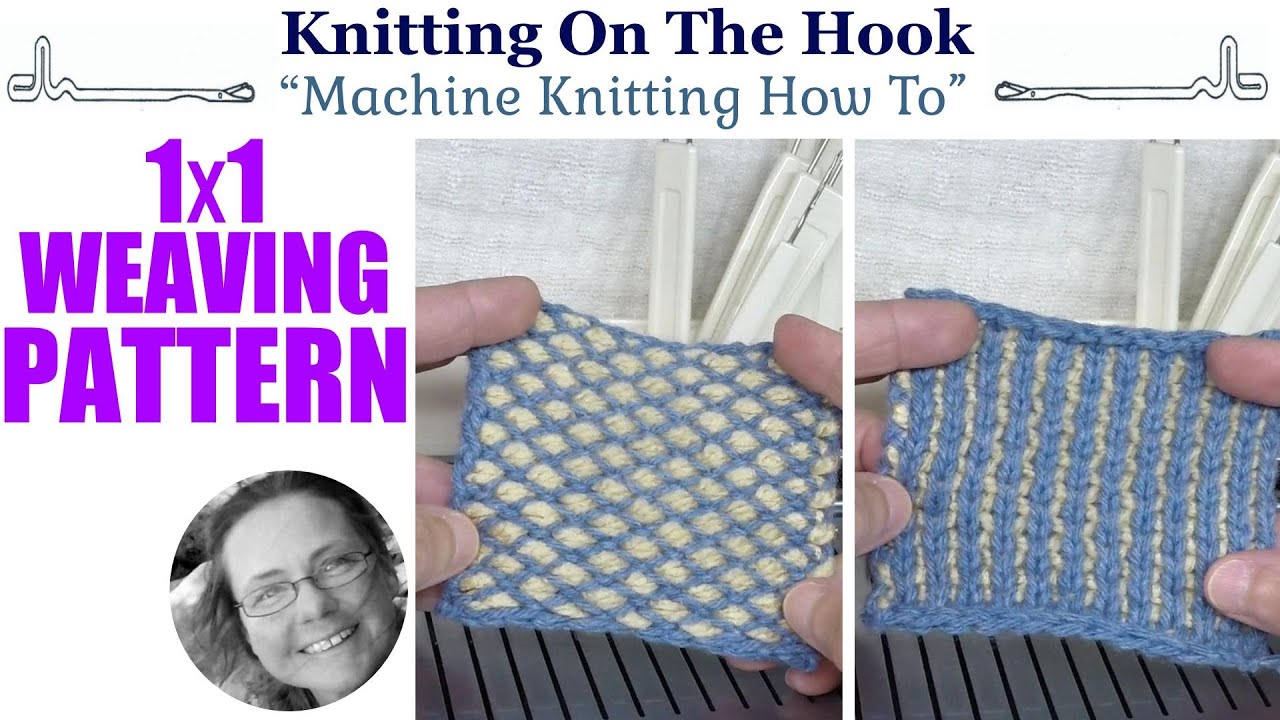 Machine Knitting - Weaving 1x1 Pattern