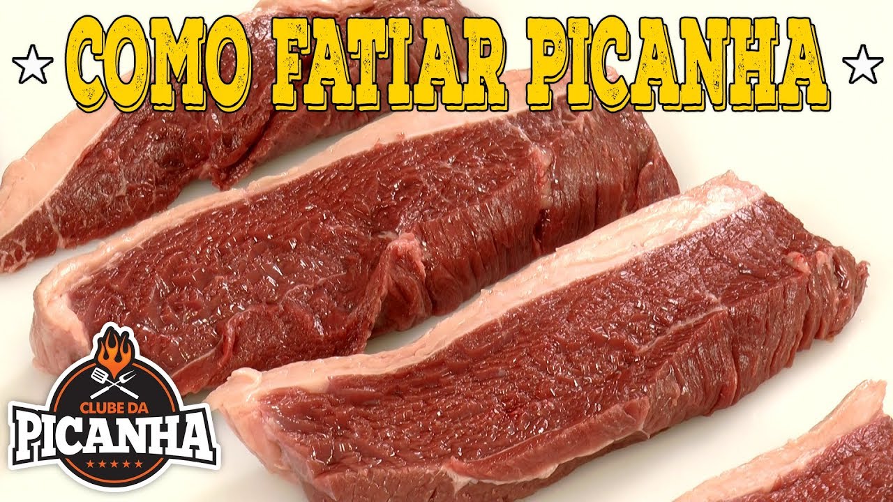 COMO CORTAR CORRETAMENTE UMA PICANHA - CLUBE DA PICANHA - COMO FATIAR PICANHA