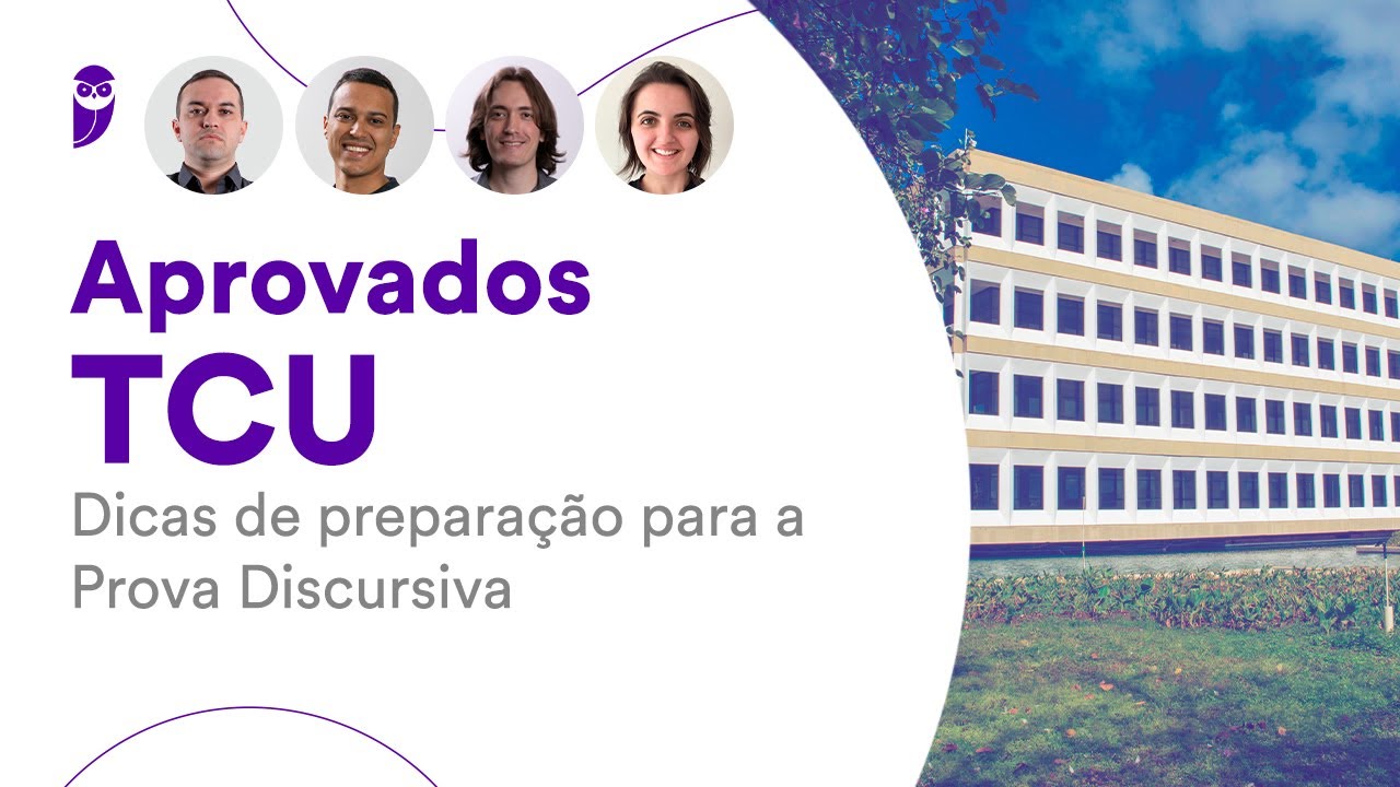 Aprovados TCU: Dicas de preparação para a Prova Discursiva