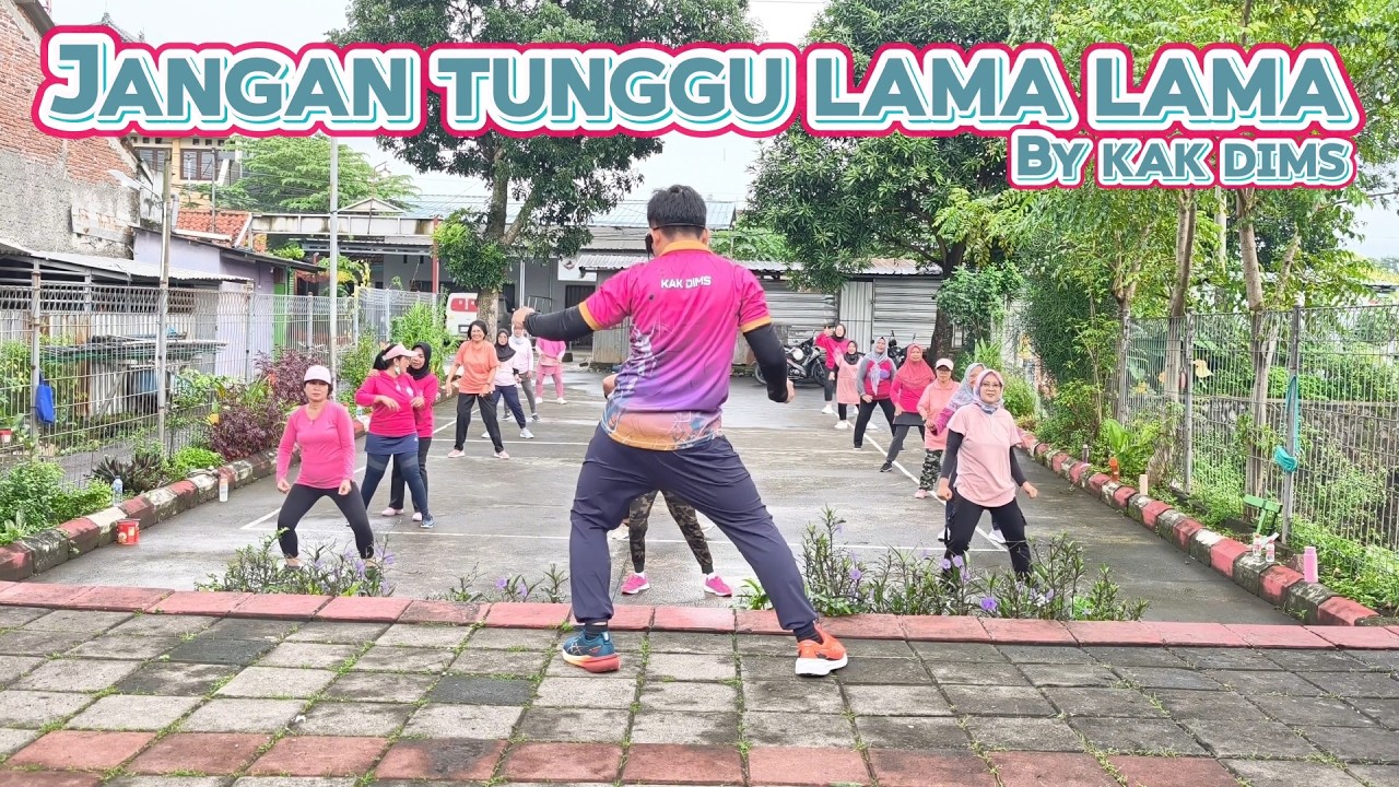 Jangan Tunggu Lama Lama | Senam Kreasi | Viral Tiktok | By Kak Dims UNNES