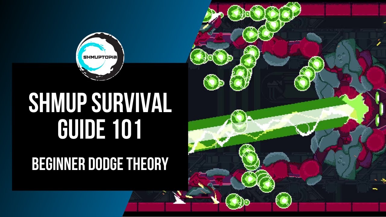 SHMUP SURVIVAL GUIDE 101 - Beginner Dodge Theory
