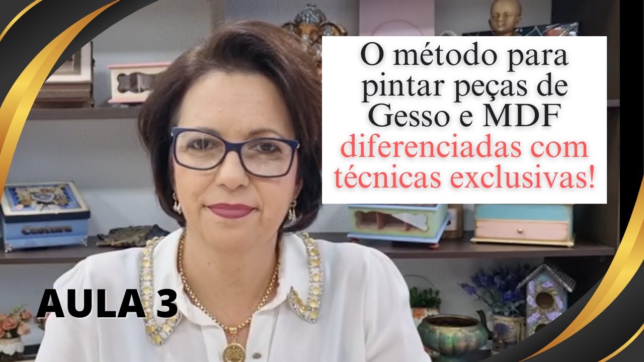 O método para pintar peças de Gesso e MDF diferenciadas com técnicas exclusivas