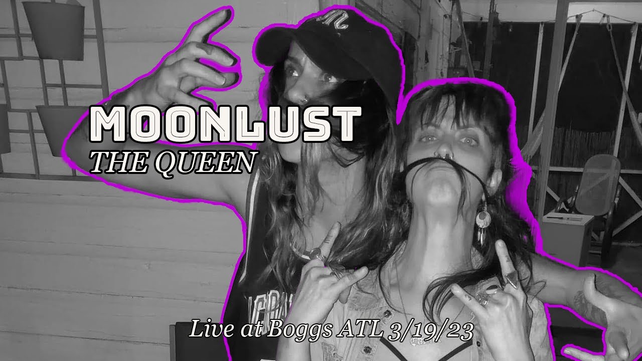 Moonlust - The Queen (Live at Boggs 3/19/23)