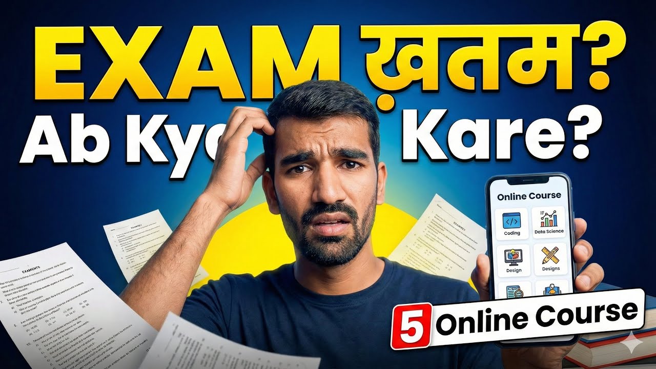 10th / 12th Exam Khatam? 🤔 Ab Kya Kare | Complete Guide Hindi