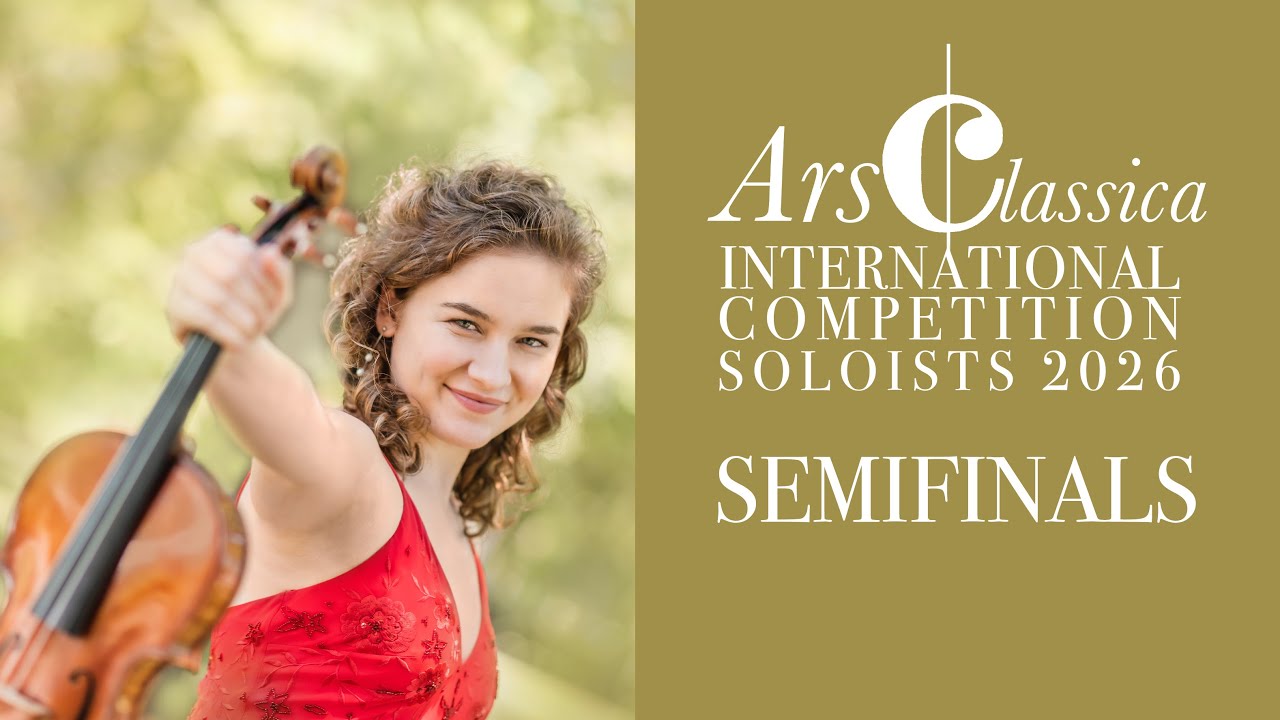 Masha Lakisova | ArsClassica Competition 2026 - SEMIFINALS | Mozart, Violin Sonata, K. 301
