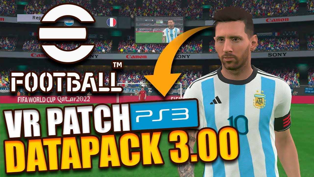 eFootball 2023 PS3 | VR PATCH DATAPACK 3.00 | DIC/2023✅