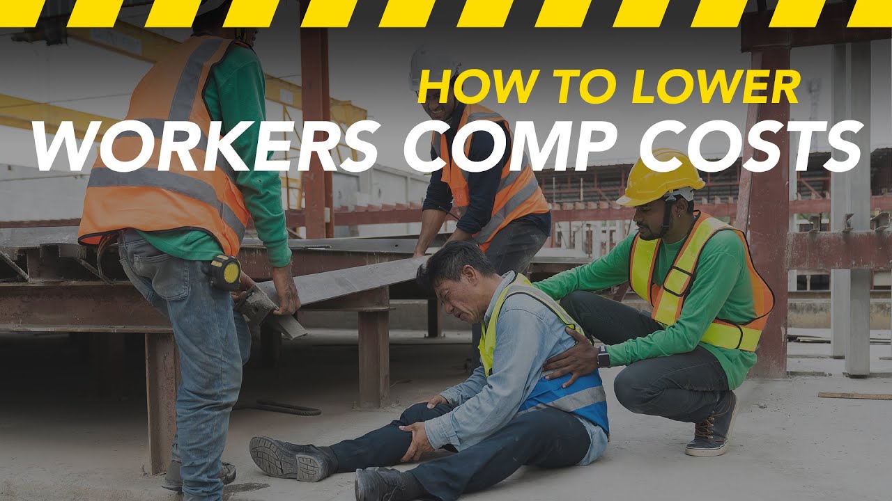 How to Lower Your Worker's Comp Costs