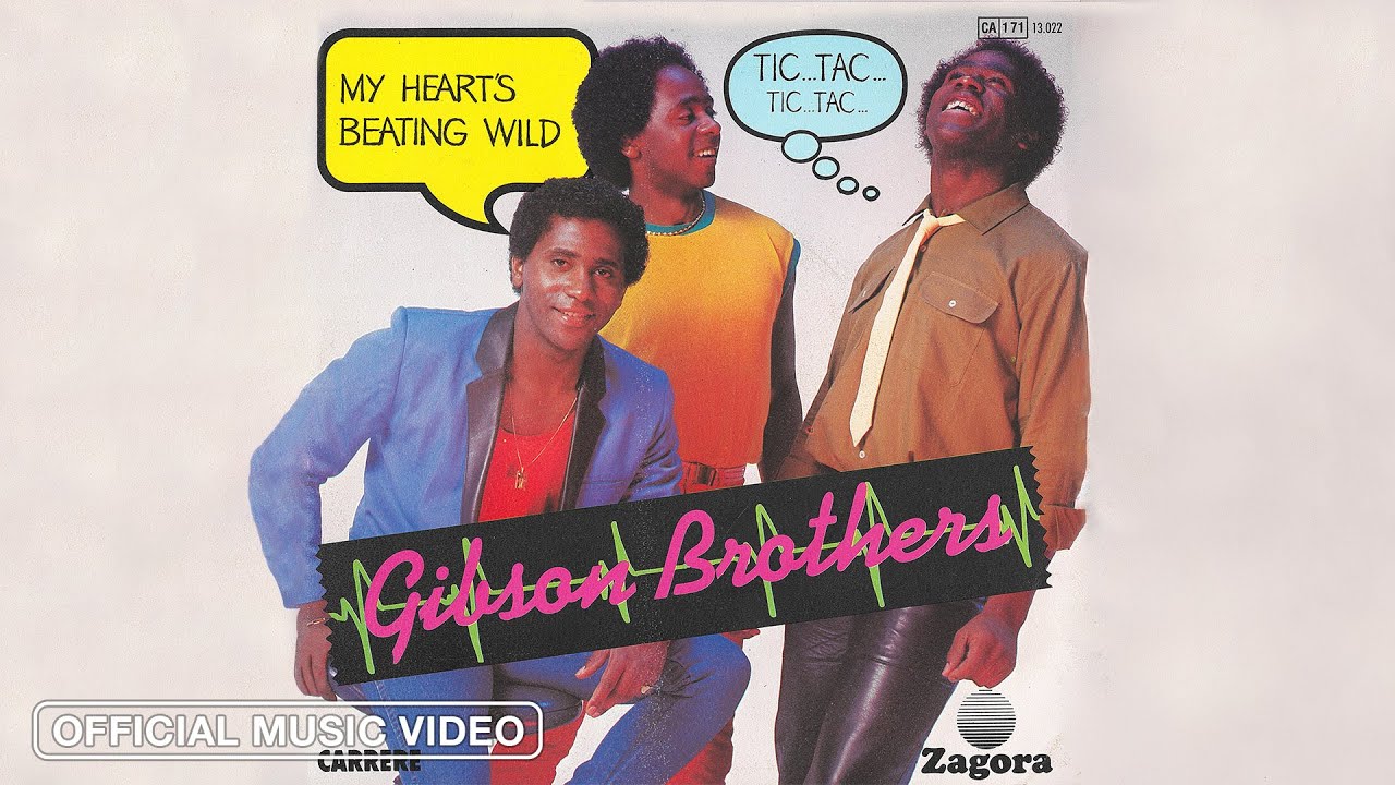 Gibson Brothers - My Heart is Beating Wild (Tic Tac Tic Tac) (Official Music Video)