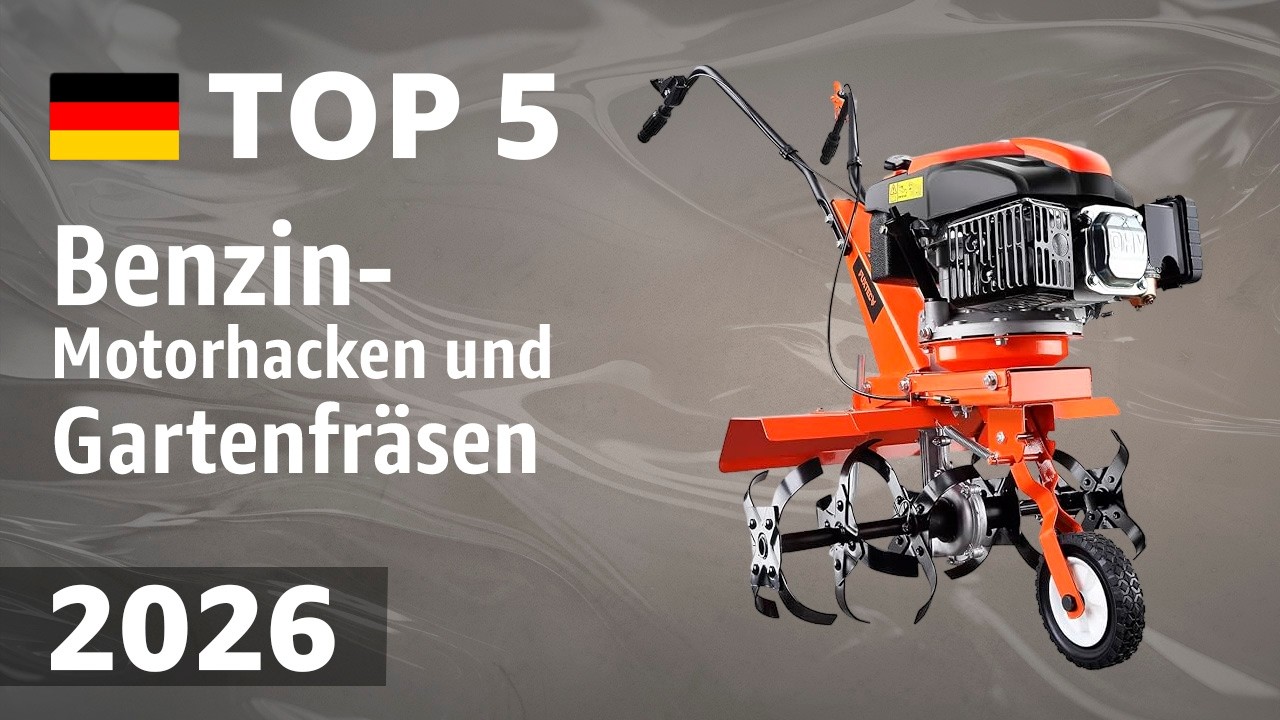 TOP&mdash;5. Beste Benzin-Motorhacken und Gartenfr&auml;sen. Test & Vergleich 2026