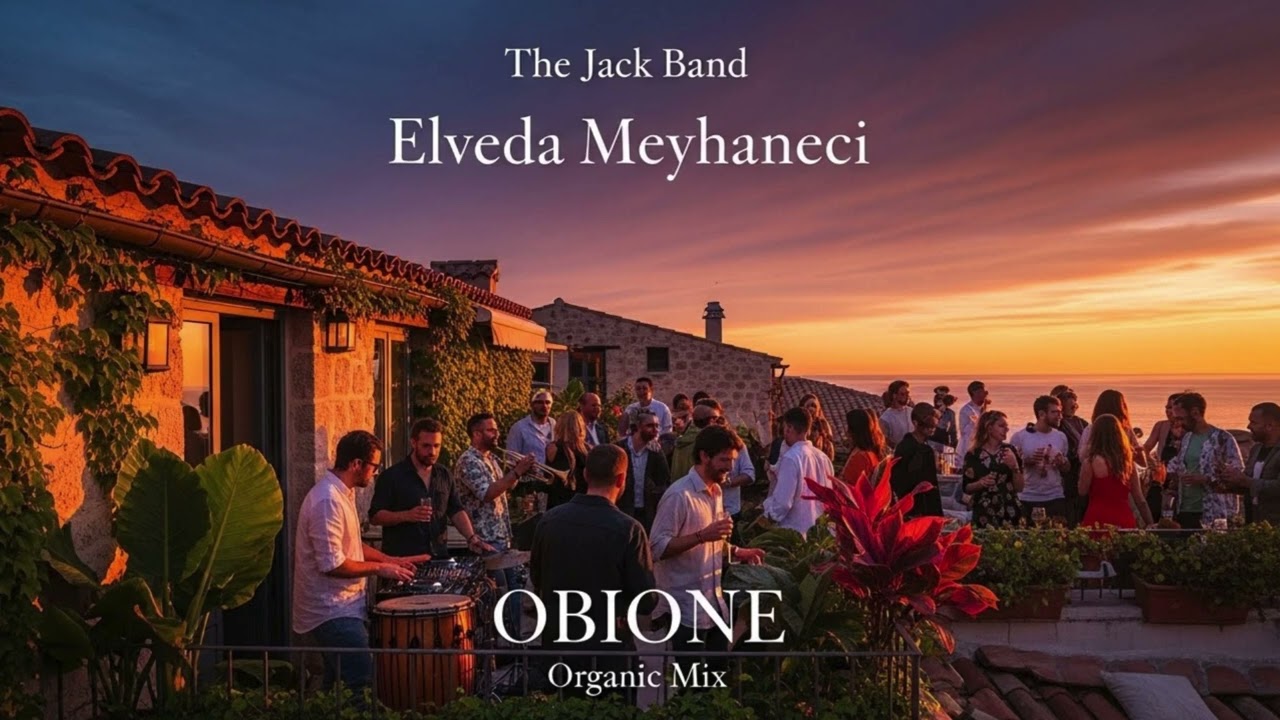 The Jack Band -  Elveda Meyhaneci   / OBIONE Mix