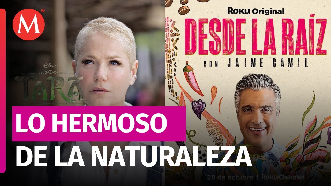 Jaime Camil y Xuxa ESTRENAN las series 'Desde la raíz' y 'Tarã' | M2